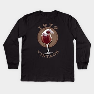 Wine Lover Birthday - 1979 Vintage Kids Long Sleeve T-Shirt